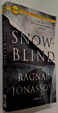 Load image into Gallery viewer, SNOW BLIND - Ragnar Jonasson