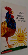 Load image into Gallery viewer, ROOSTER'S OFF TO SEE THE WORLD - Eric Carle