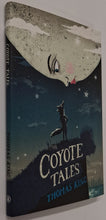 Load image into Gallery viewer, COYOTE TALES - Thomas King