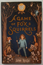 Load image into Gallery viewer, A GAME OF FOX & SQUIRRELS - Jenn Reese