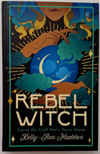 Load image into Gallery viewer, REBEL WITCH - Kelly-Ann Maddox