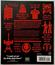 Load image into Gallery viewer, THE CRIME BOOK - DK Publishing, Shanna Hogan, Peter James, Helen Fewster, Michael Kerrigan, Lee Mellor, Rebecca T. Morris, Cathy Scott