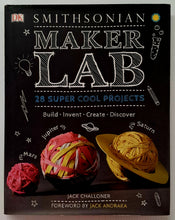 Load image into Gallery viewer, MAKER LAB - Jack Challoner, Jack Andraka, Smithsonian Institution