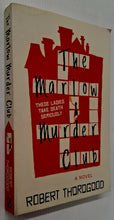 Load image into Gallery viewer, THE MARLOW MURDER CLUB - Robert Thorogood