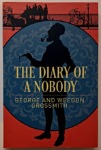 Load image into Gallery viewer, THE DIARY OF A NOBODY - George Grossmith, Weedon Grossmith