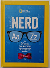 Load image into Gallery viewer, NERD A TO Z - National Geographic Kids, T.J. Resler