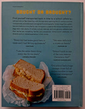 Load image into Gallery viewer, SCHOOL LUNCH - Lucy Schaeffer