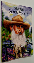 Load image into Gallery viewer, WHO WAS CLAUDE MONET? - Who HQ, Ann Waldron