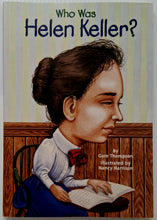 Load image into Gallery viewer, WHO WAS HELLEN KELLER? - Who HQ, Gare Thompson