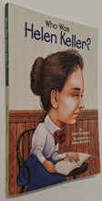 Load image into Gallery viewer, WHO WAS HELLEN KELLER? - Who HQ, Gare Thompson