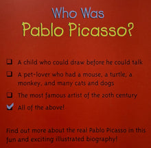 Load image into Gallery viewer, WHO WAS PABLO PICASSO? - Who HQ, True Kelly