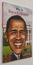 Load image into Gallery viewer, WHO IS BARACK OBAMA? - Who HQ, Roberta Edwards