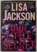 Load image into Gallery viewer, OUR LITTLE SECRET - Lisa Jackson