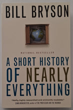 Load image into Gallery viewer, A SHORT HISTORY OF NEARLY EVERYTHING - Bill Bryson