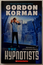 Load image into Gallery viewer, THE HYPNOTISTS - Gordon Korman