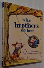 Load image into Gallery viewer, WHAT BROTHERS DO BEST - Laura Numeroff