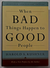 Load image into Gallery viewer, WHEN BAD THINGS HAPPEN TO GOOD PEOPLE - Harold S. Kushner