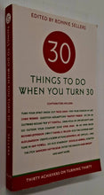 Load image into Gallery viewer, 30 THINGS TO DO WHEN YOU TURN 30 - Ronnie Sellers