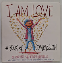 Load image into Gallery viewer, I AM LOVE - Susan Verde