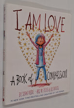 Load image into Gallery viewer, I AM LOVE - Susan Verde