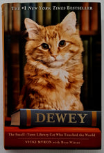 Load image into Gallery viewer, DEWEY - Vicki Myron, Bret Witter