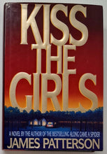 Load image into Gallery viewer, KISS THE GIRLS - James Patterson