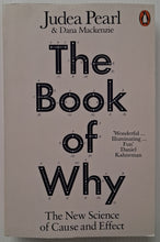 Load image into Gallery viewer, THE BOOK OF WHY - Judea Pearl, Dana Mackenzie