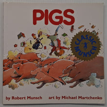 Load image into Gallery viewer, PIGS - Robert Munsch