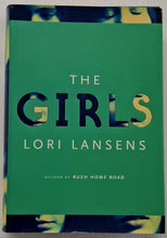 Load image into Gallery viewer, THE GIRLS - Lori Lansens
