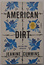 Load image into Gallery viewer, AMERICAN DIRT - Jeanine Cummins