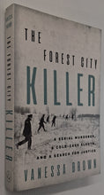 Load image into Gallery viewer, THE FOREST CITY KILLER - Vanessa Brown