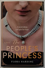Load image into Gallery viewer, THE PEOPLE'S PRINCESS - Flora Harding