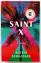 Load image into Gallery viewer, SAINT X - Alexis Schaitkin