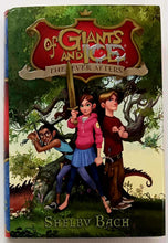 Load image into Gallery viewer, OF GIANTS AND ICE - Shelby Bach