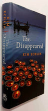 Load image into Gallery viewer, THE DISAPPEARED - Kim Echlin