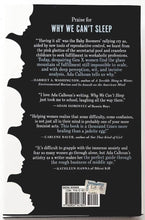 Load image into Gallery viewer, WHY WE CAN'T SLEEP - Ada Calhoun