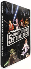 Load image into Gallery viewer, 5-MINUTE STAR WARS STORIES STRIKE BACK - Walt Disney Company