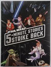 Load image into Gallery viewer, 5-MINUTE STAR WARS STORIES STRIKE BACK - Walt Disney Company
