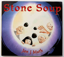 Load image into Gallery viewer, STONE SOUP - Jon J. Muth