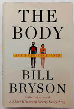 Load image into Gallery viewer, THE BODY - Bill Bryson
