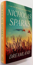 Load image into Gallery viewer, DREAMLAND - Nicholas Sparks