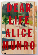 Load image into Gallery viewer, DEAR LIFE - Alice Munro