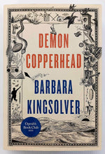 Load image into Gallery viewer, DEMON COPPERHEAD - Barbara Kingsolver