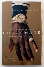 Load image into Gallery viewer, THE AUTOBIOGRAPHY OF GUCCI MANE - Gucci Mane, Neil Martinez-Belkin