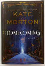 Load image into Gallery viewer, HOMECOMING - Kate Morton