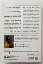 Load image into Gallery viewer, THE AUTOBIOGRAPHY OF GUCCI MANE - Gucci Mane, Neil Martinez-Belkin