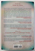 Load image into Gallery viewer, HANG THE MOON - Jeanette Walls