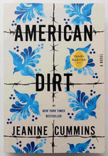 Load image into Gallery viewer, AMERICAN DIRT - Jeanine Cummins