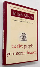 Load image into Gallery viewer, THE FIVE PEOPLE YOU MEET IN HEAVEN - Mitch Albom