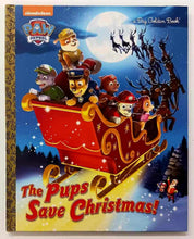 Load image into Gallery viewer, THE PUPS SAVE CHRISTMAS! - Nickelodeon Publishing